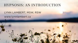 Lynn Lambert is a registered clinical social worker and hypnotherapist, based in Calgary, Alberta, Canada. In this video she introduces hypnosis and explains how hypnotherapy can empower individuals to overcome obstacles and make positive changes in their lives.
